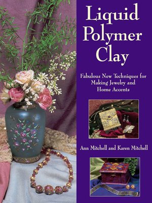 cover image of Liquid Polymer Clay